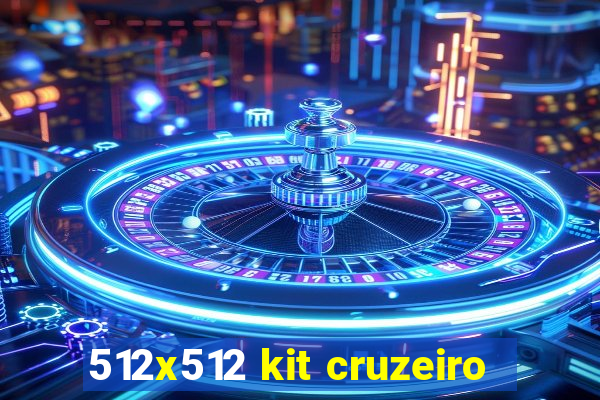 512x512 kit cruzeiro